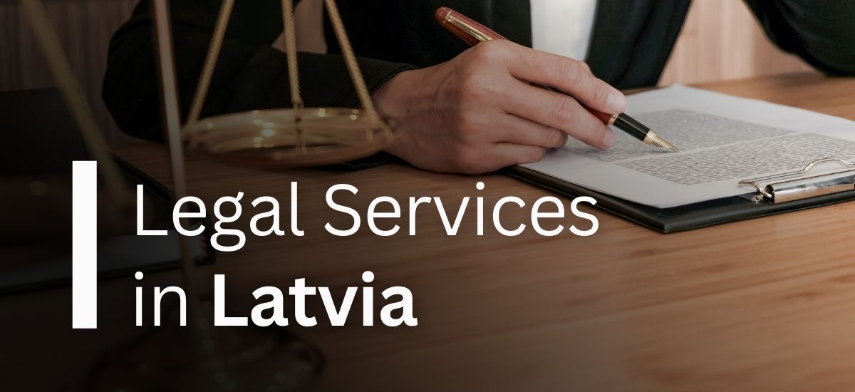 Legal Services in Latvia